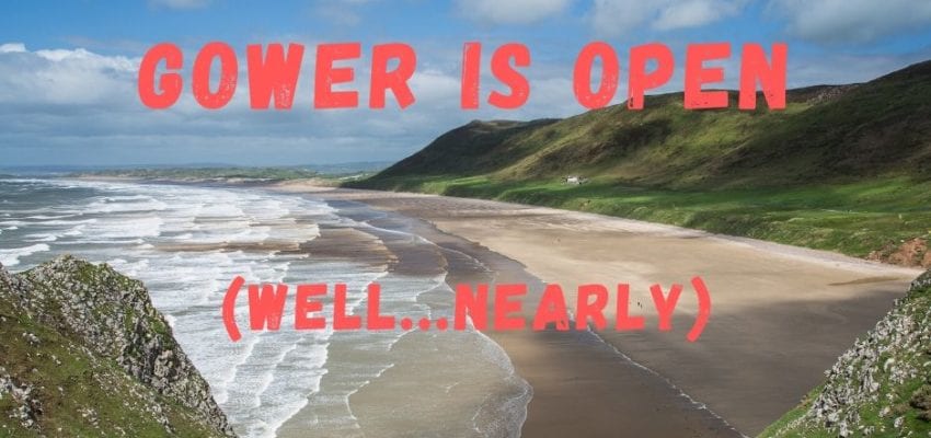 Gower is nearly open for holidays